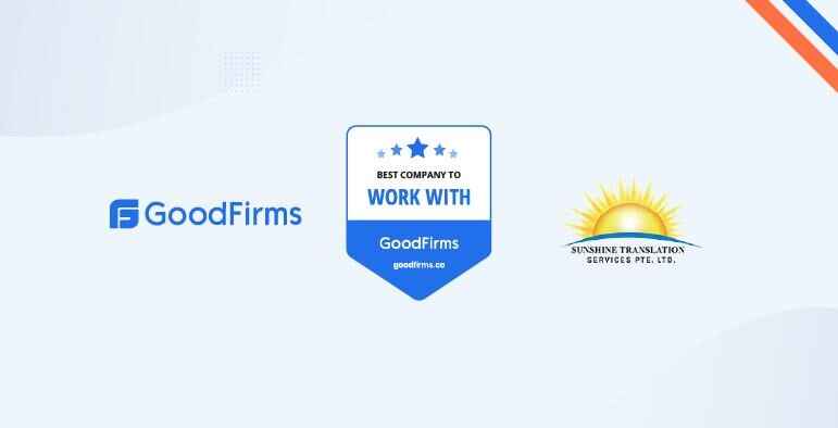  Sunshine Translation Services Recognized by GoodFirms as the Best Company to Work With in Bugis